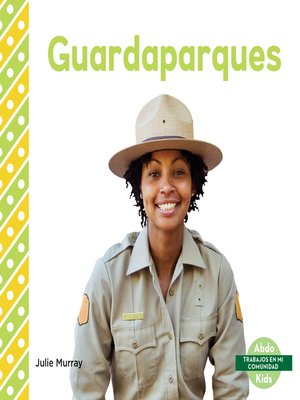 cover image of Guardaparques (Park Rangers)